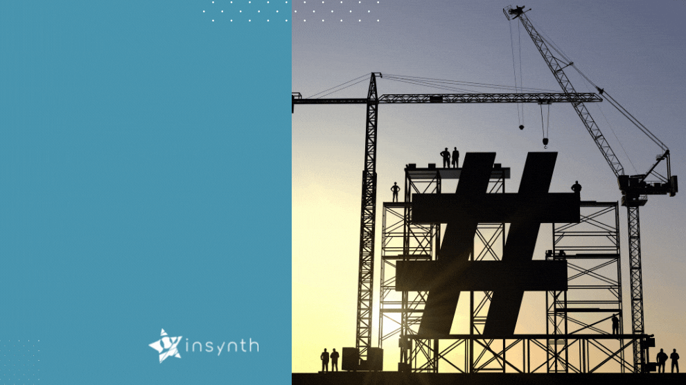 Social Media 50 Best Hashtags For Construction Marketing
